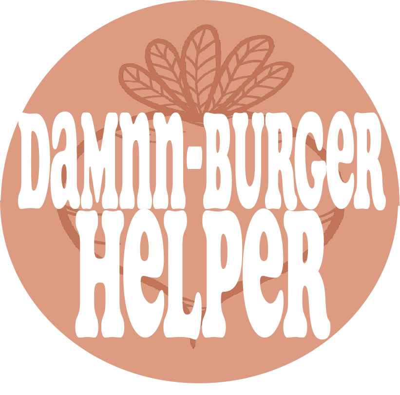 DAMNNN-BURGER HELPER