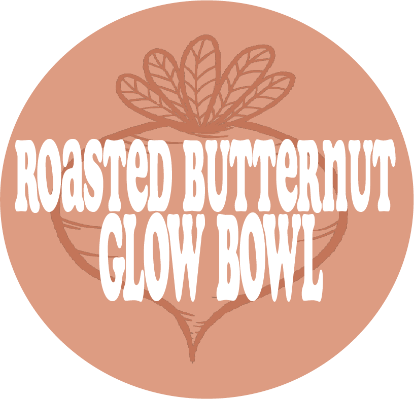 Roasted Butternut Glow Bowl