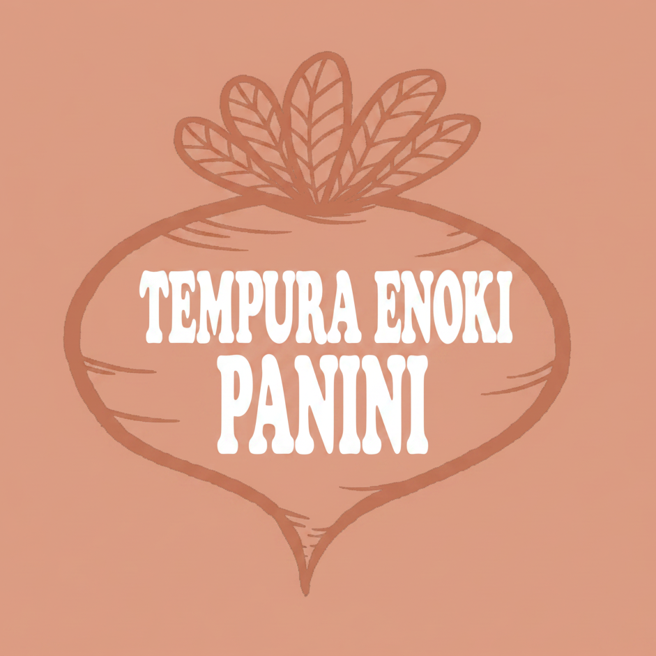 Tempura Enoki Panini