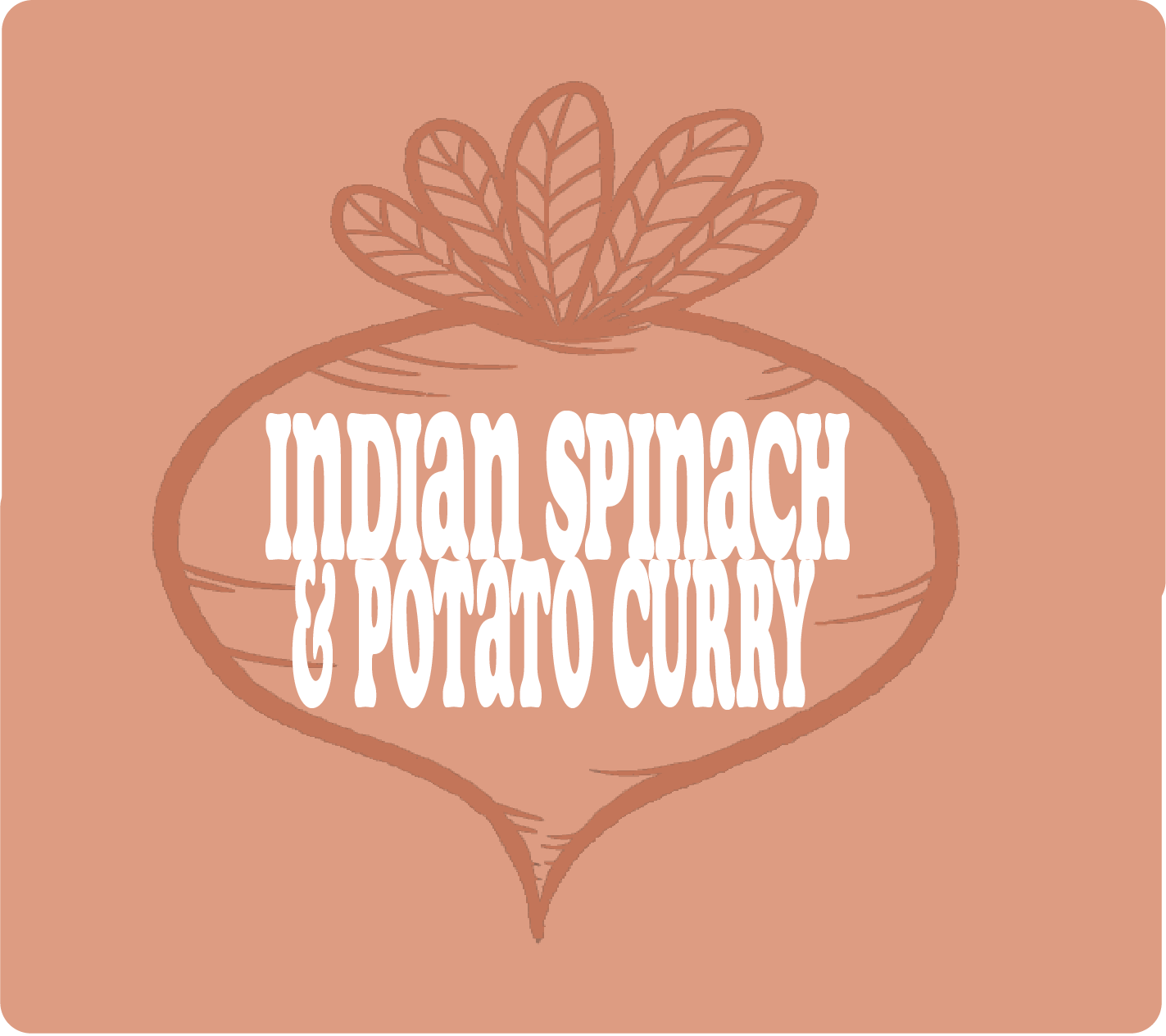 INDIAN SPINACH & POTATO CURRY
