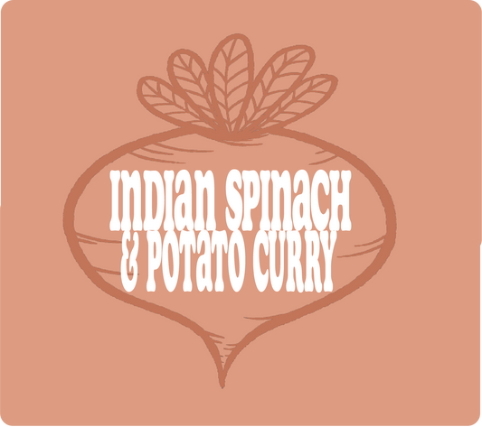 INDIAN SPINACH & POTATO CURRY