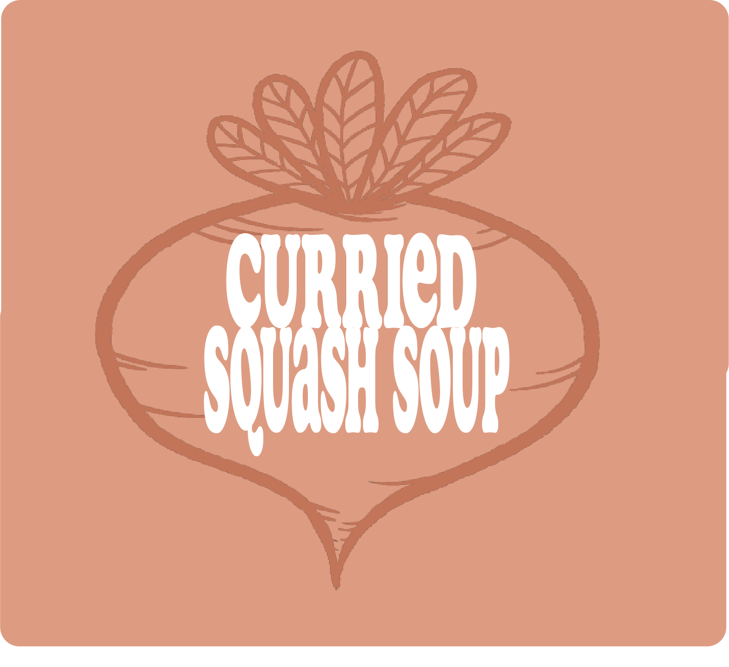 CURRIED SQUASH SOUP